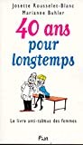 40 ans pour longtemps - Click to enlarge picture.