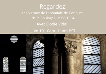 Regardez! Les Vitraux de l'abbatiale de Conques de P. Soulages, 1986-1994