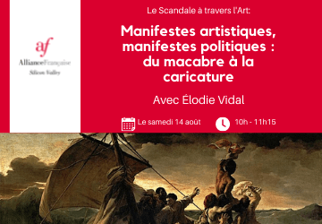 Le Scandale à travers l'Art - Manifestes artistiques, manifestes politiques : du macabre à la caricature